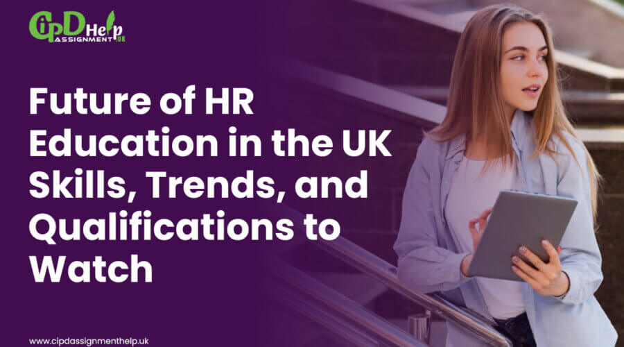 Future of HR Education in the UK
